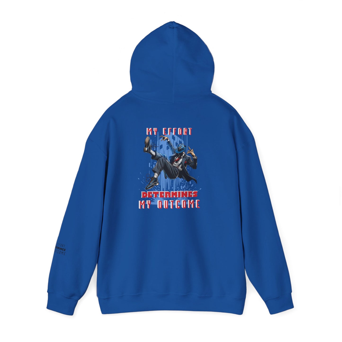 HUMANS APPAREL - Motivational Hoodie: Unisex Heavy Blend™ "My Effort Determines My Outcome!"