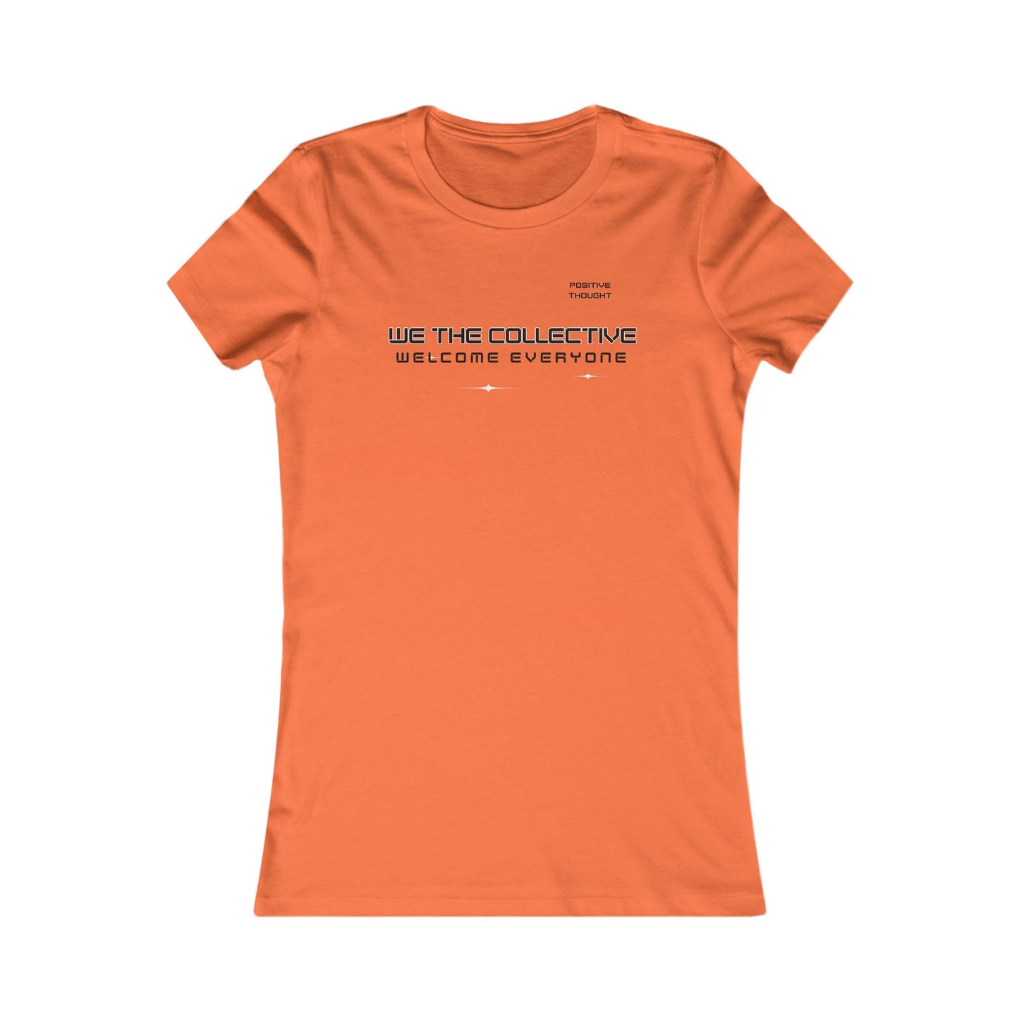 HUMANS APPAREL- Inclusive Statement Women's Tee - "We The Collective Welcome Everyone"