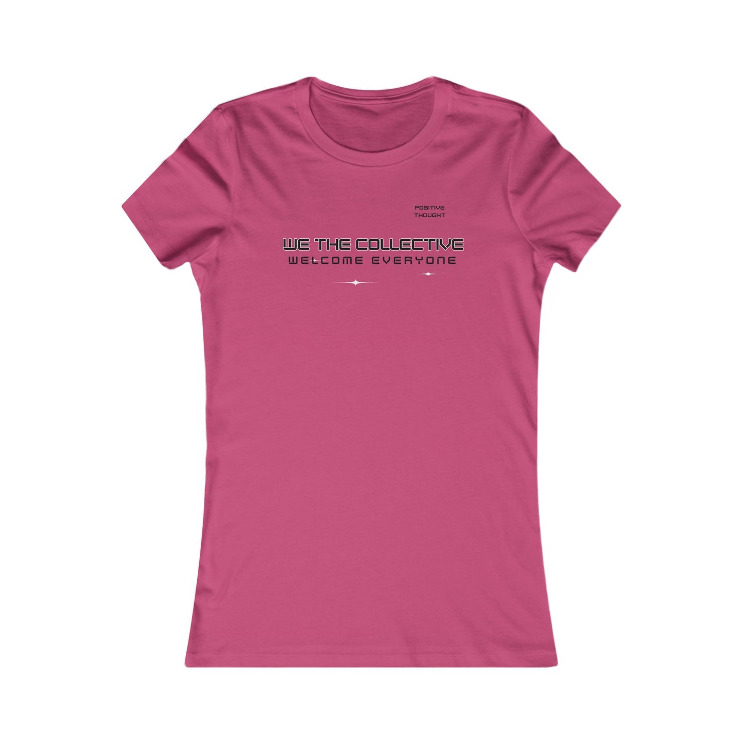 HUMANS APPAREL- Inclusive Statement Women's Tee - "We The Collective Welcome Everyone"