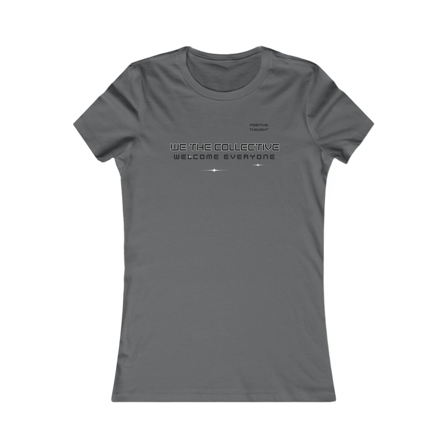 HUMANS APPAREL- Inclusive Statement Women's Tee - "We The Collective Welcome Everyone"