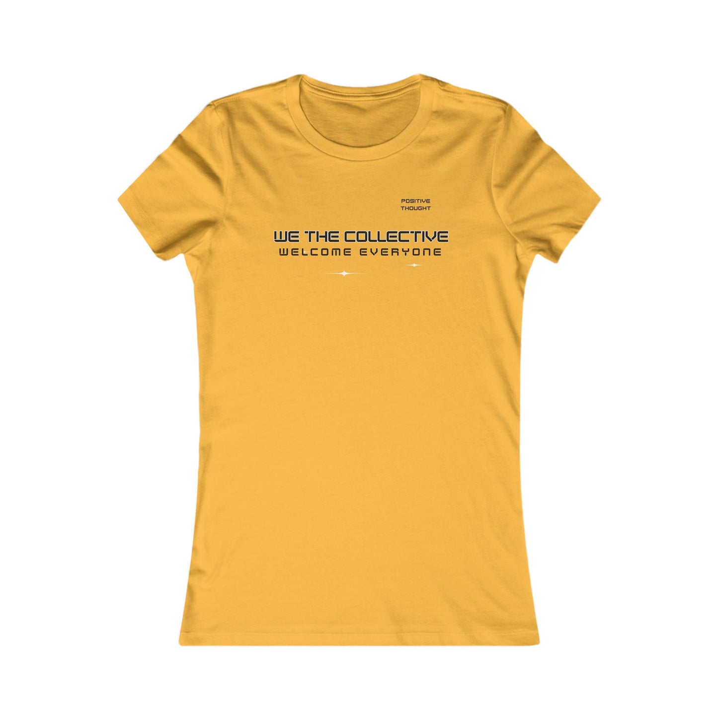 HUMANS APPAREL- Inclusive Statement Women's Tee - "We The Collective Welcome Everyone"