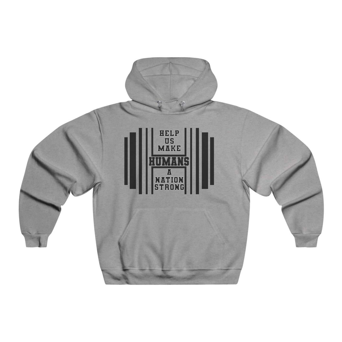 HUMANS APPAREL - Mens Fitness Motivation Hoodie - Help Us Make Humans A Nation Strong