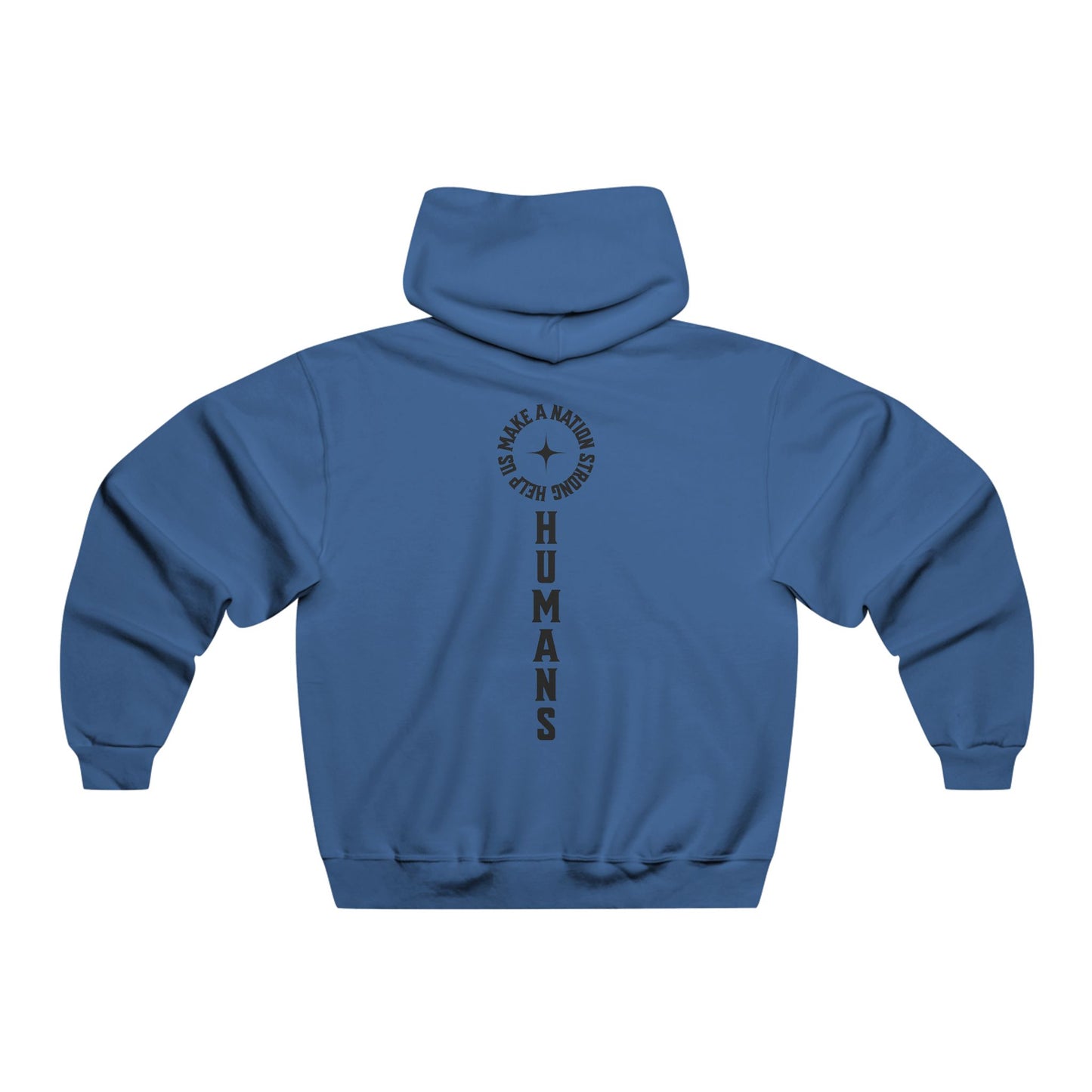 HUMANS APPAREL - Mens Fitness Motivation Hoodie - Help Us Make Humans A Nation Strong