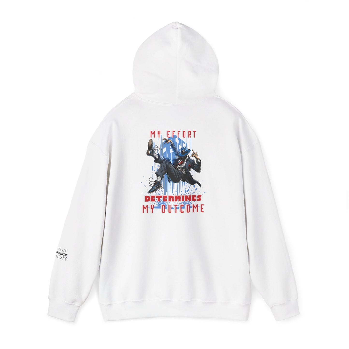 HUMANS APPAREL - Motivational Hoodie: Unisex Heavy Blend™ "My Effort Determines My Outcome!"