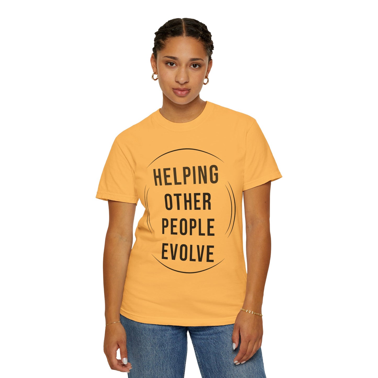HUMANS APPAREL - Unisex Garment-Dyed T-Shirt - "Hope Helping Other People Evolve" Inspirational Tee