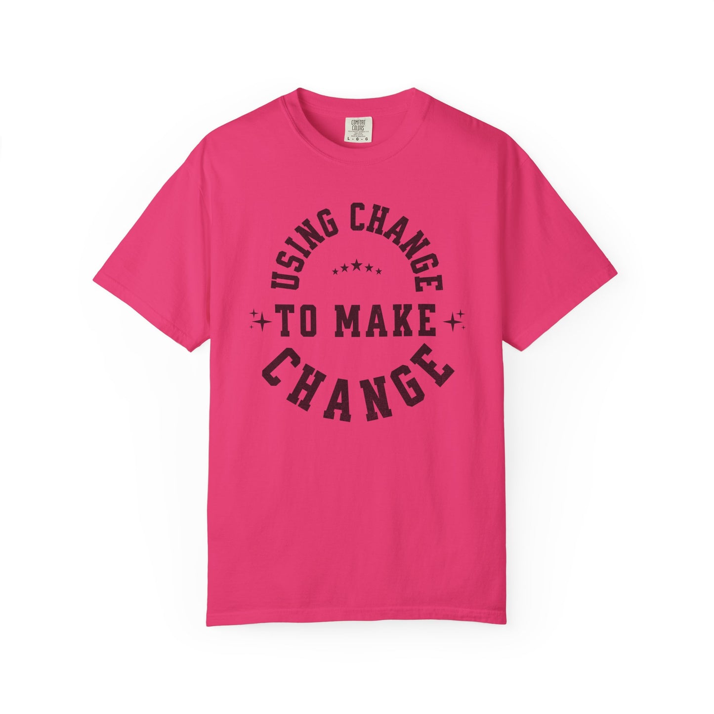 HUMANS APPAREL - Using Change To Make Change,  Unisex T-Shirt, Inspirational Tee Casual Wear.