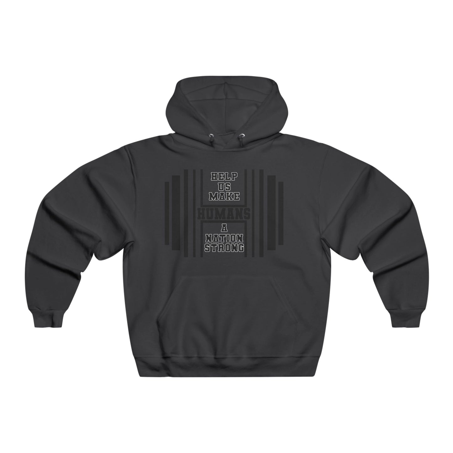 HUMANS APPAREL - Mens Fitness Motivation Hoodie - Help Us Make Humans A Nation Strong