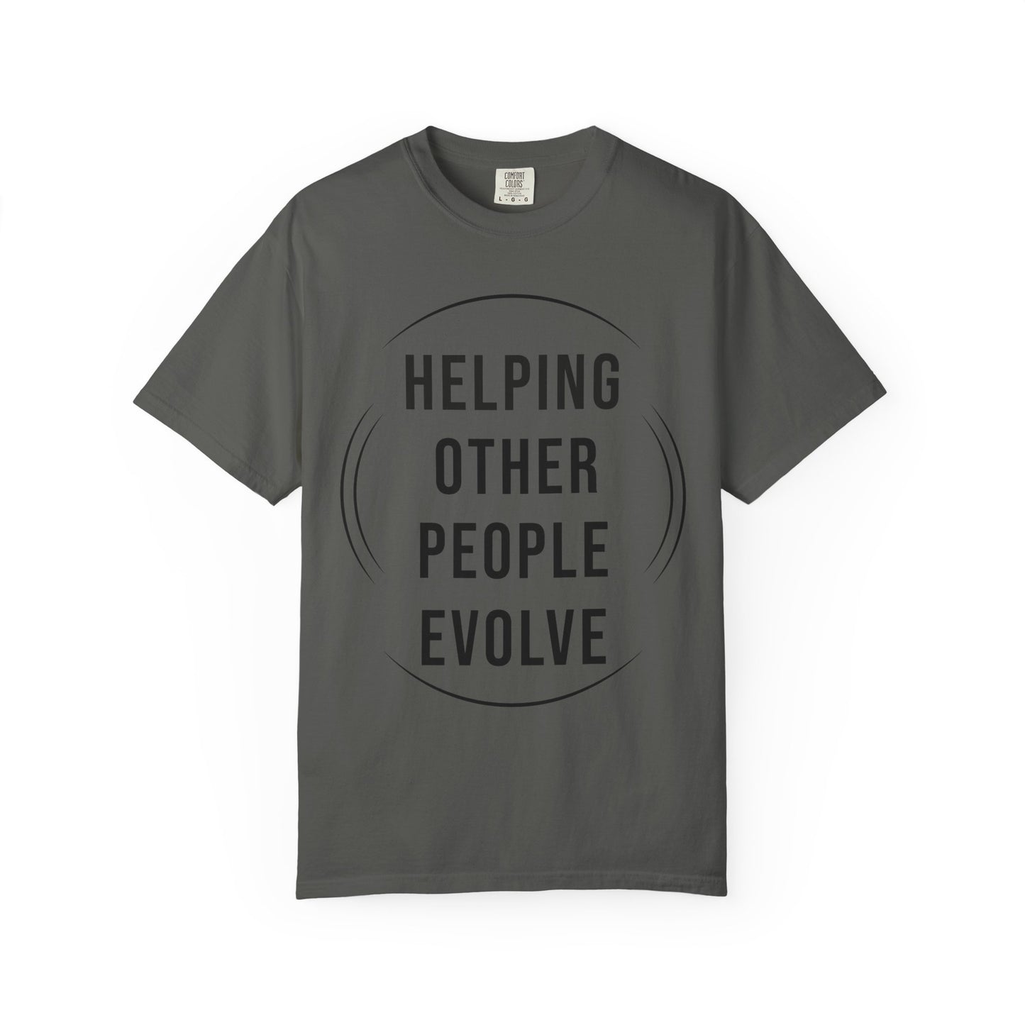 HUMANS APPAREL - Unisex Garment-Dyed T-Shirt - "Hope Helping Other People Evolve" Inspirational Tee