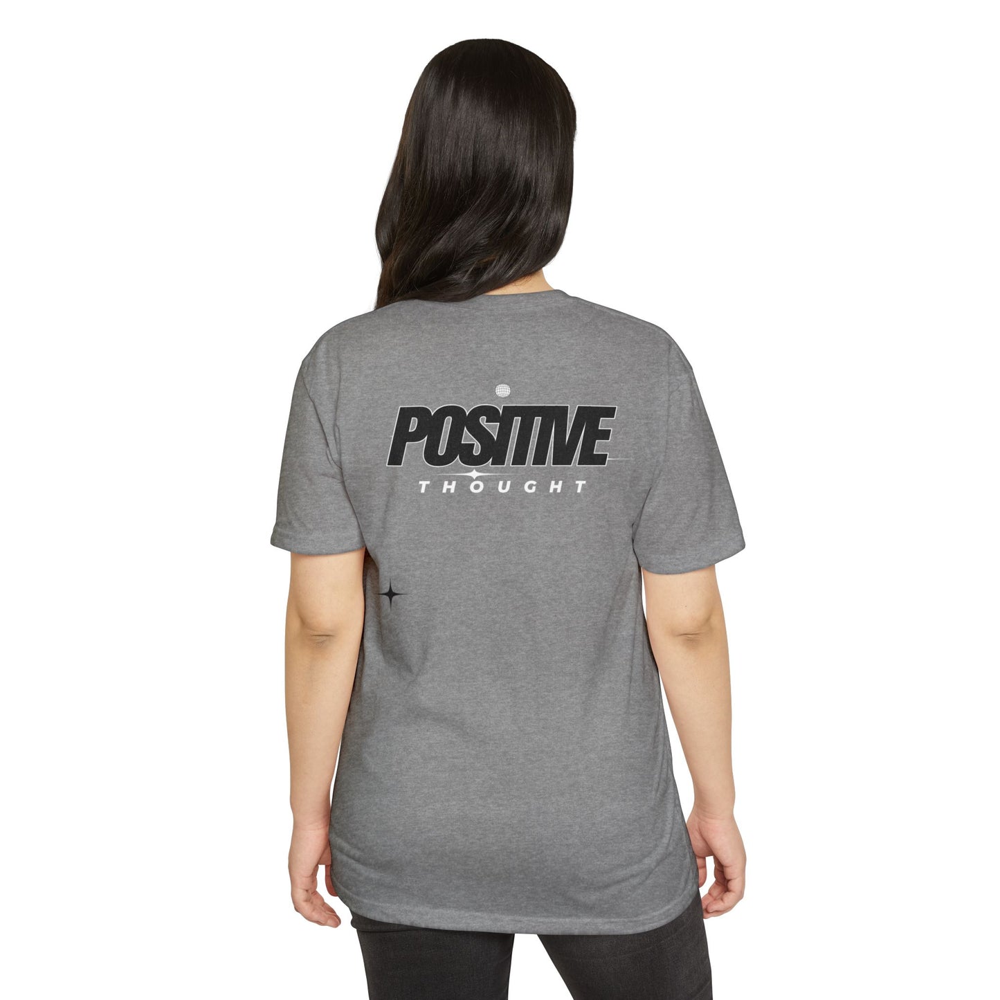 HUMANS APPAREL - Positive Thought Unisex CVC Jersey T-Shirt - Inspirational Graphic Tee