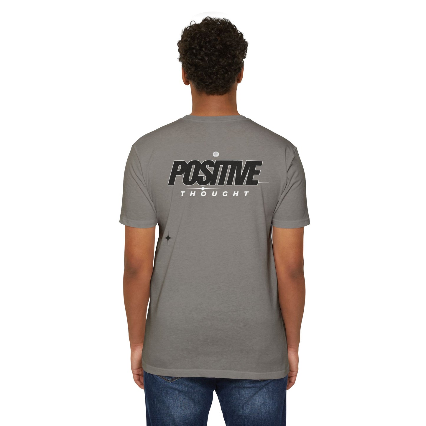 HUMANS APPAREL - Positive Thought Unisex CVC Jersey T-Shirt - Inspirational Graphic Tee