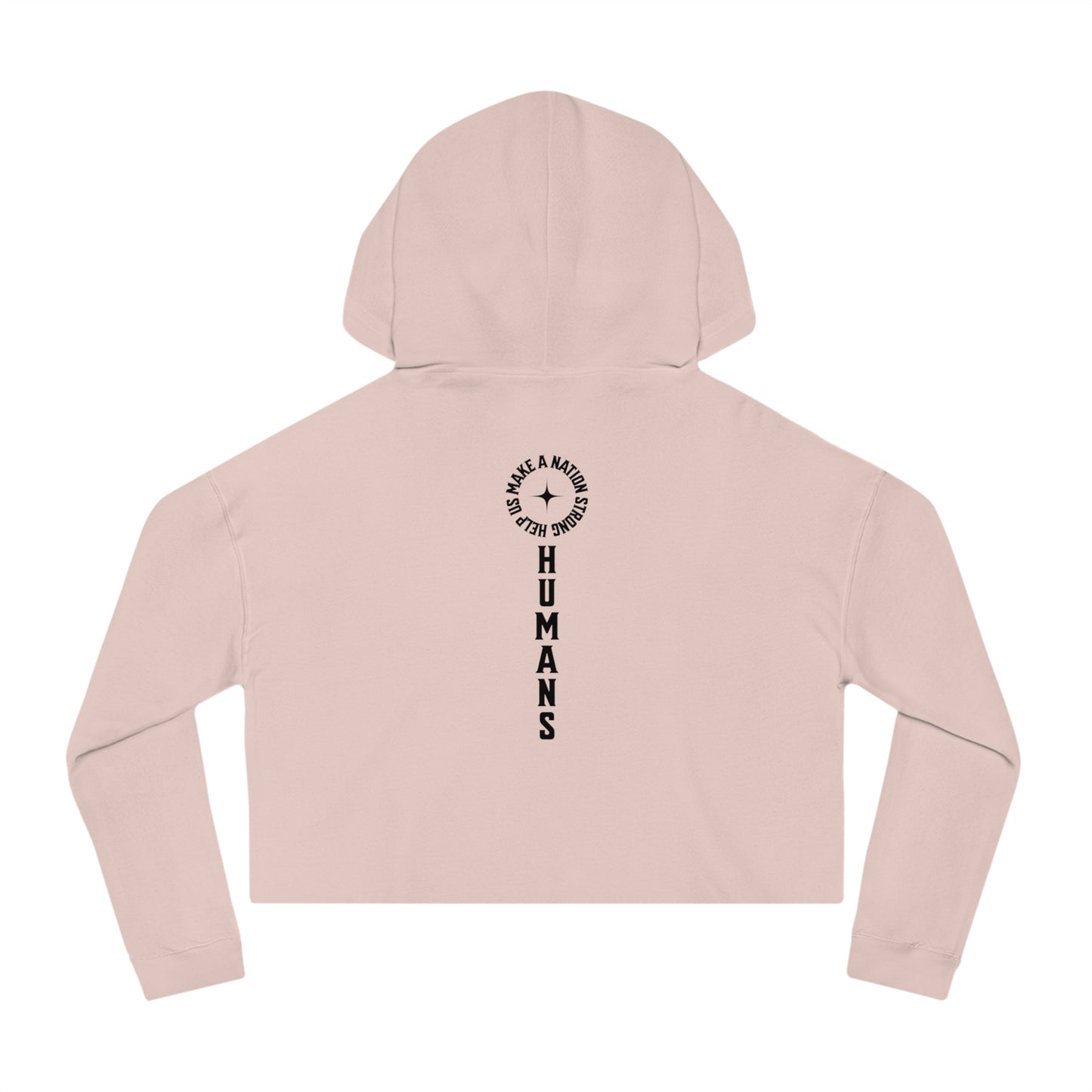 HUMANS APPAREL - Empowering Women’s Cropped Hooded Sweatshirt | Inspirational Design for Everyday Style