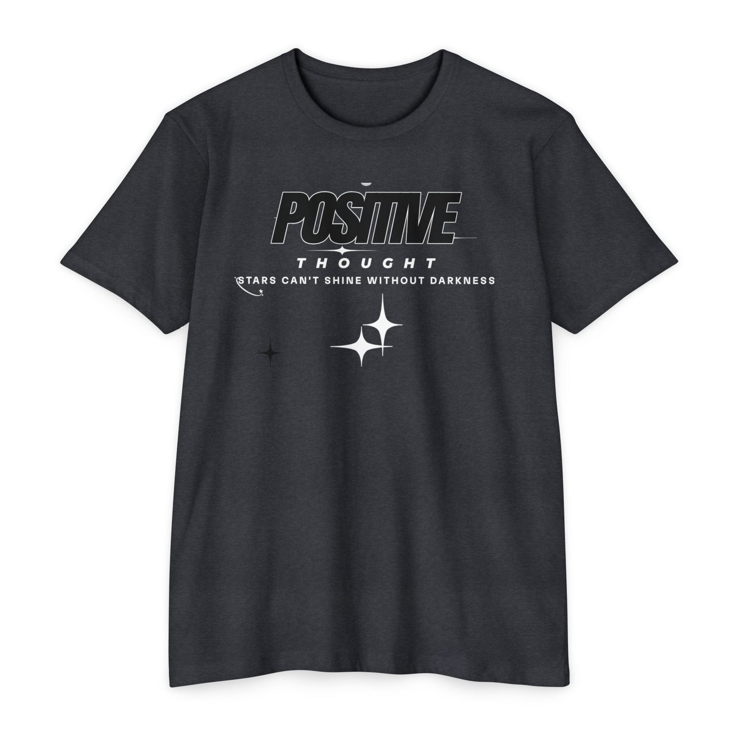 HUMANS APPAREL - Positive Thought Unisex CVC Jersey T-Shirt - Inspirational Graphic Tee