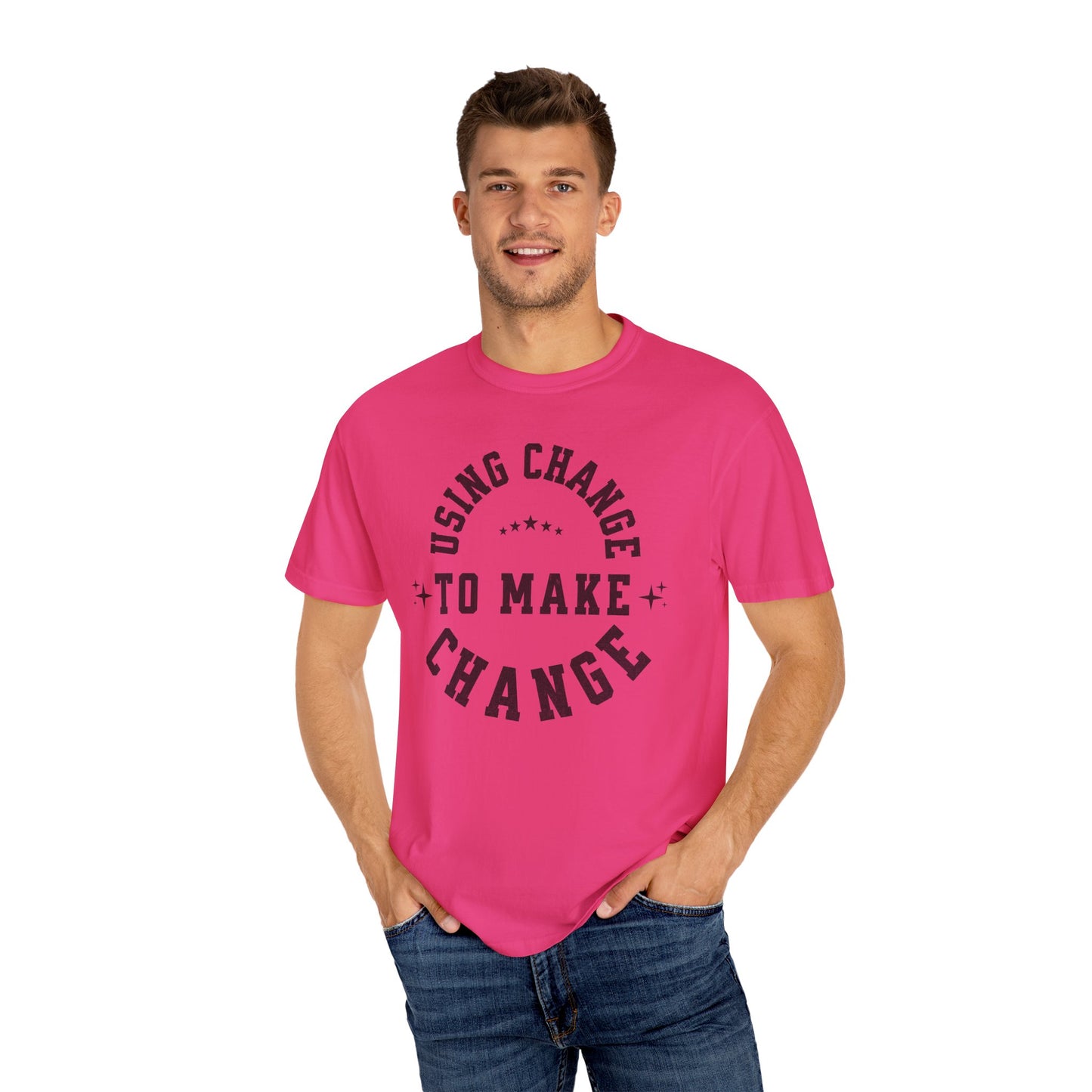 HUMANS APPAREL - Using Change To Make Change,  Unisex T-Shirt, Inspirational Tee Casual Wear.