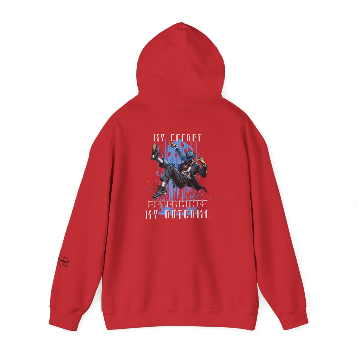 HUMANS APPAREL - Motivational Hoodie: Unisex Heavy Blend™ "My Effort Determines My Outcome!"