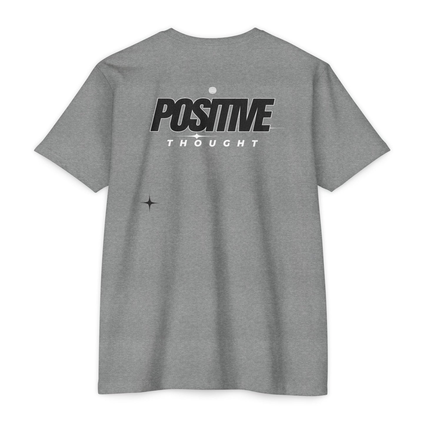 HUMANS APPAREL - Positive Thought Unisex CVC Jersey T-Shirt - Inspirational Graphic Tee