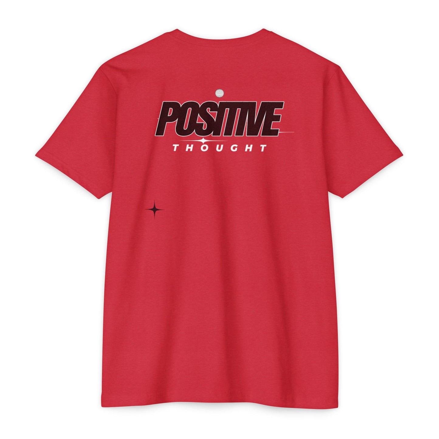 HUMANS APPAREL - Positive Thought Unisex CVC Jersey T-Shirt - Inspirational Graphic Tee