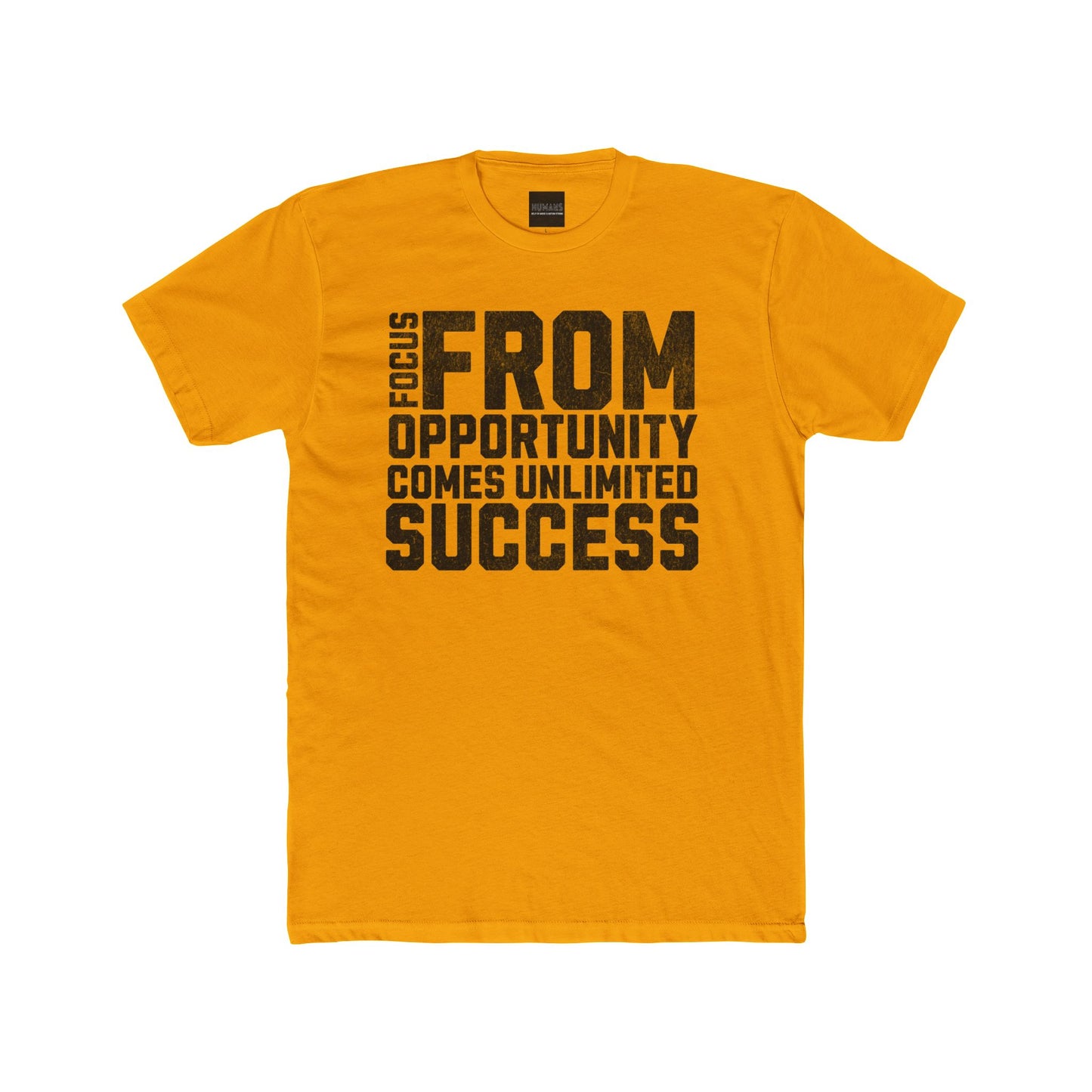 HUMANS APPAREL - Motivational Crew Unisex, Cotton Tee. Positive Affirmation, From Opportunity Comes Unlimited Success!