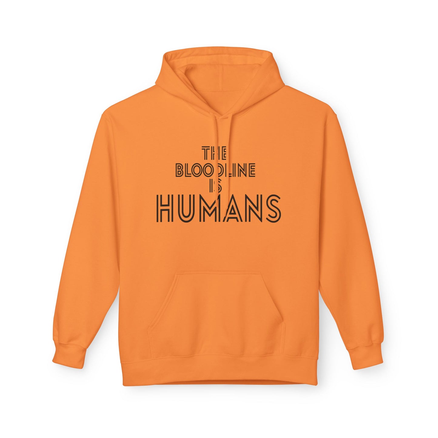 HUMANS APPAREL - The Bloodline is Humans Hoodie - Unisex Soft Style Fleece Sweatshirt