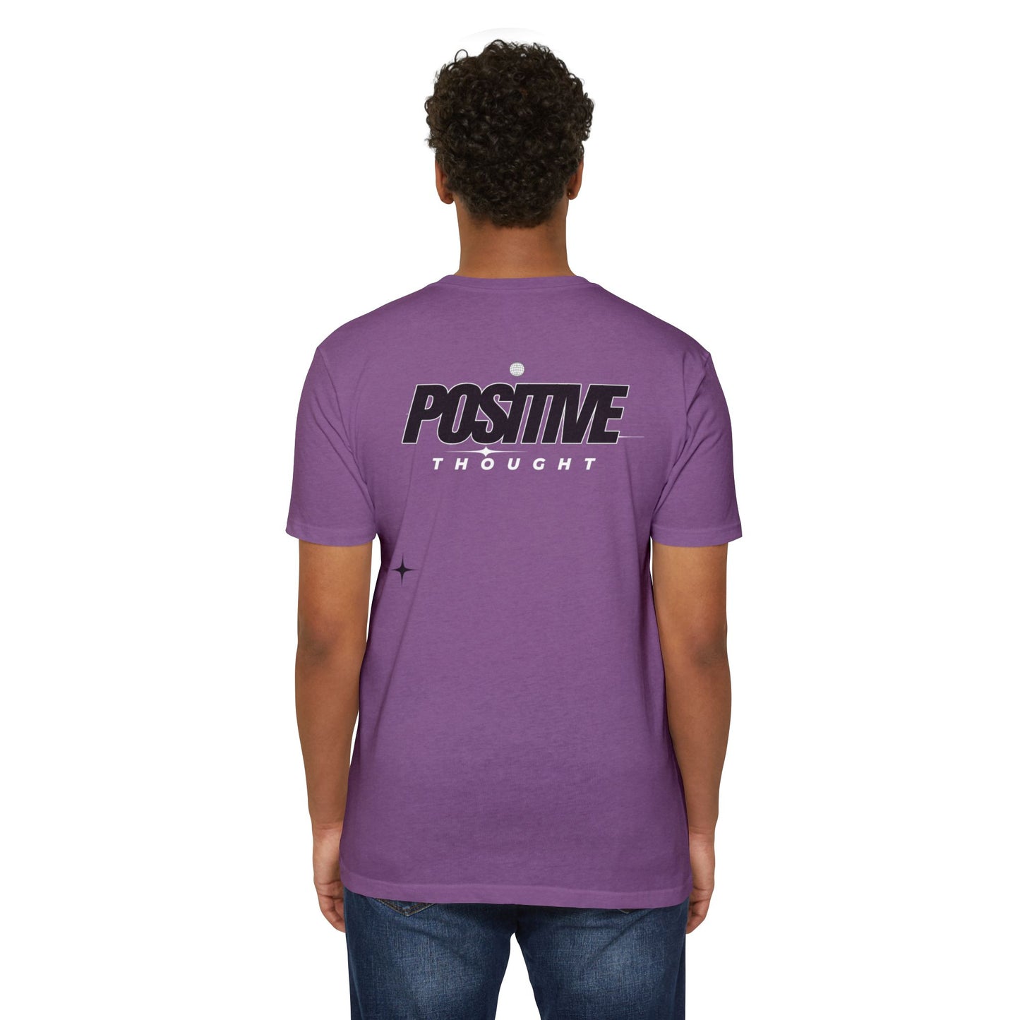 HUMANS APPAREL - Positive Thought Unisex CVC Jersey T-Shirt - Inspirational Graphic Tee