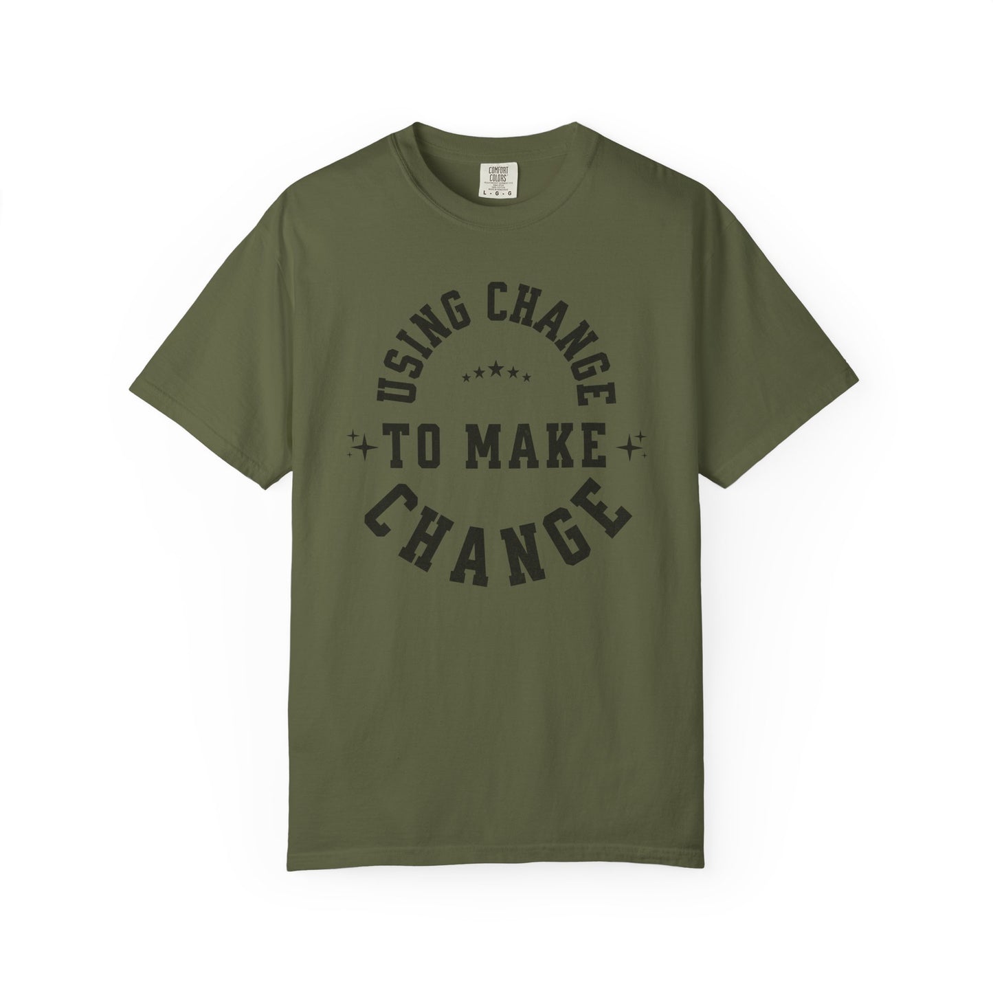 HUMANS APPAREL - Using Change To Make Change,  Unisex T-Shirt, Inspirational Tee Casual Wear.