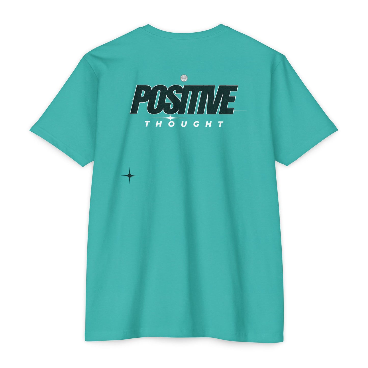 HUMANS APPAREL - Positive Thought Unisex CVC Jersey T-Shirt - Inspirational Graphic Tee