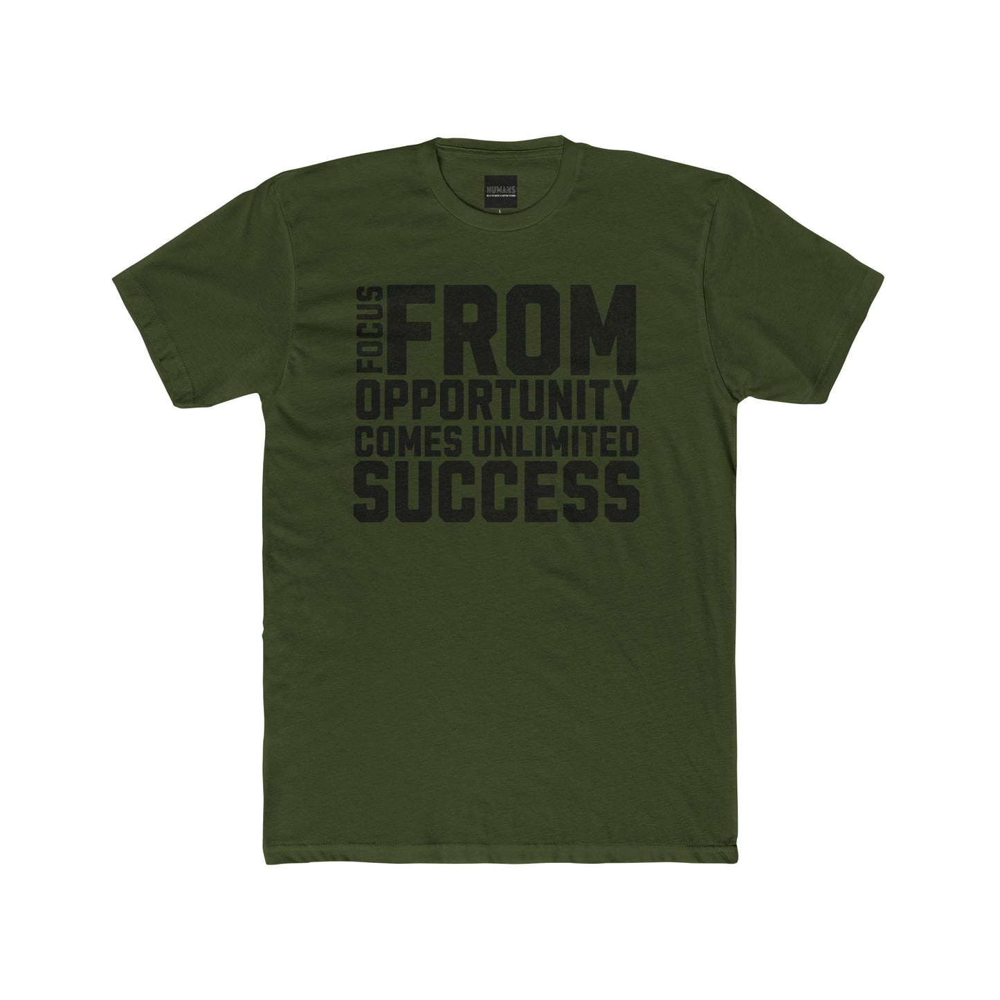 HUMANS APPAREL - Motivational Crew Unisex, Cotton Tee. Positive Affirmation, From Opportunity Comes Unlimited Success!