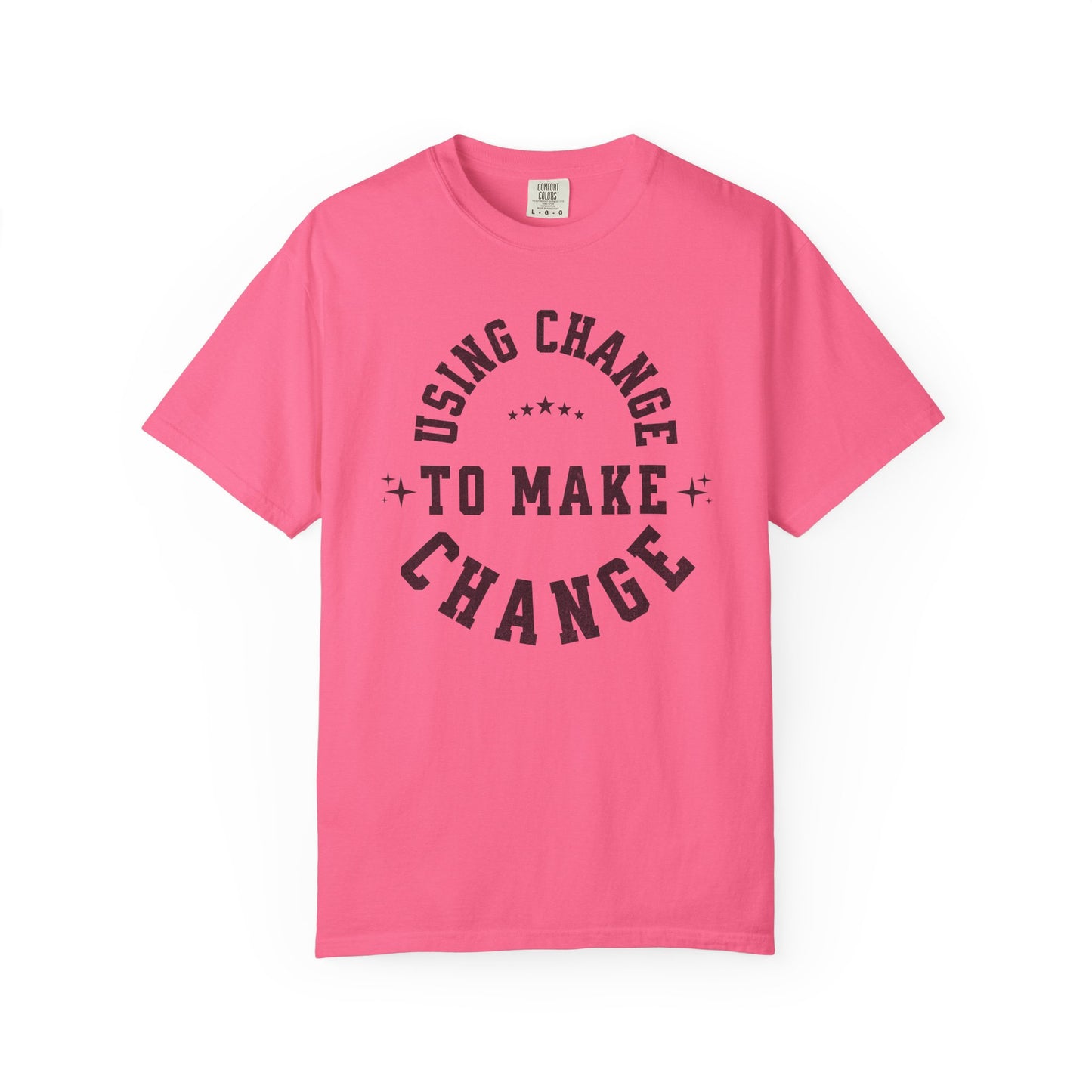 HUMANS APPAREL - Using Change To Make Change,  Unisex T-Shirt, Inspirational Tee Casual Wear.